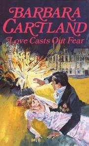Love Casts Out Fear by Barbara Cartland