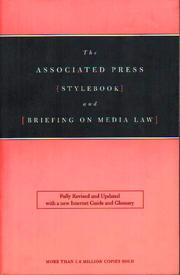 The  Associated Press Stylebook and Briefing on Media Law by Associated Press