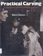 Cover of: Practical Carving by Dawson, Robert