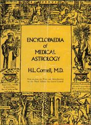 Encyclopaedia of medical astrology by H. L. Cornell