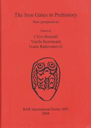 Cover of: The Iron Gates in prehistory