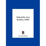 Cover of: Makeshifts and Realities by 