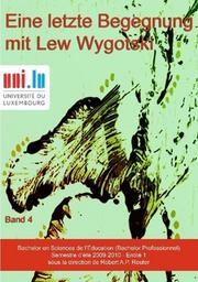 Cover of: Eine letzte Begegnung mit Lew Wygotski