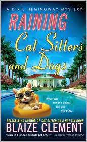 Cover of: Raining Cat Sitters and Dogs by 