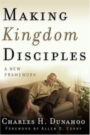 Cover of: Making Kingdom Disciples: A New Framework