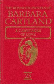 A Caretaker of Love by Barbara Cartland