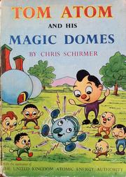 Cover of: Tom Atom and His Magic Domes