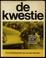 Cover of: De kwestie.