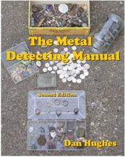 Cover of: The Metal Detecting Manual, Second Edition