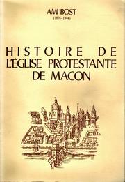 Cover of: Histoire de l'Église protestante de Mâcon