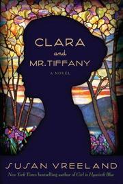 Cover of: Clara and Mr. Tiffany by Susan Vreeland