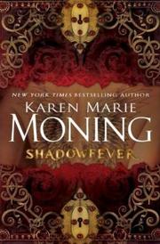 Cover of: Shadowfever: A Mackayla Lane Novel