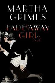 Fadeaway girl by Martha Grimes