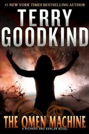 Cover of: The Omen Machine by Terry Goodkind
