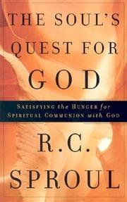 Cover of: The Soul's Quest for God by R. C. Sproul
