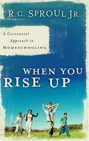 Cover of: When You Rise Up by R. C. Sproul
