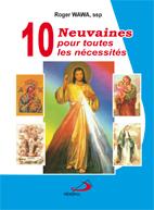 10 Neuvaines Pour Toutes Les Nécessités By Roger Wawa | Open Library