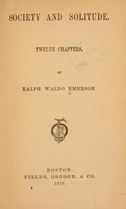 Cover of: Society and solitude. by Ralph Waldo Emerson