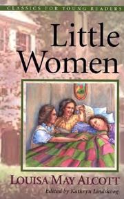 Cover of: Little women by Louisa May Alcott, Louisa May Alcott