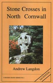 Stone crosses in north Cornwall by Andrew Langdon