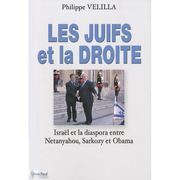 Les Juifs et la droite by Philippe Velilla