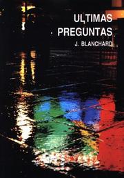 Ultimas Preguntas (Spanish) by John Blanchard