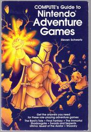 Cover of: Compute's Guide to Nintendo Adventure Games by Steven A. Schwartz
