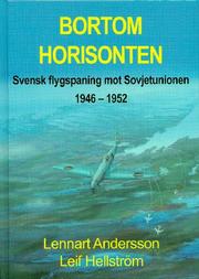 Cover of: Bortom horisonten: svensk flygspaning mot Sovjetunionen 1946-1952