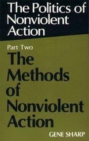 Cover of: Methods of Nonviolent Action (Politics of Nonviolent Action, Part 2) by Gene Sharp
