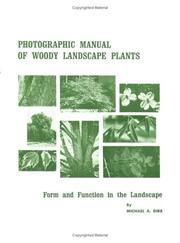 Cover of: Photographic Manual of Woody Landscape Plants: Form and Function in the Landscape