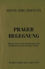 Prager Begegnung by Ernst-Jörg Bernuth