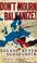 Cover of: Don’t Mourn, Balkanize!