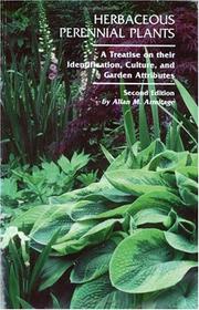 Cover of: Herbaceous Perennial Plants: A Treatise on Their Identification, Culture, and Garden Attributes
