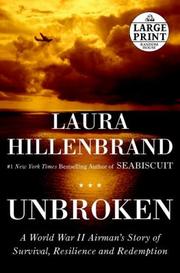 Cover of: Unbroken: A World War II Story of Survival, Resilience, and Redemption