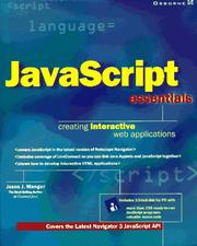 Cover of: JavaScript essentials by Jason J. Manger