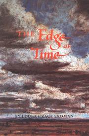 Cover of: The edge of time by Loula Grace Erdman