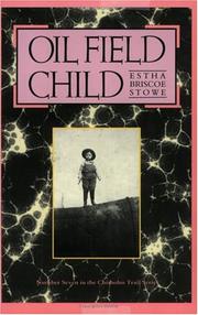 Cover of: Oil field child