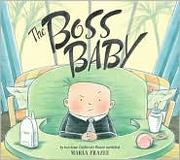 Cover of: The boss baby by Marla Frazee