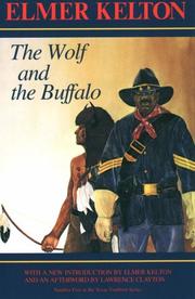 The wolf and the buffalo by Elmer Kelton