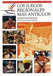 Los juegos regionales más antiguos by Enrique Montesinos