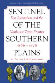 Sentinel of the southern plains by Allen Lee Hamilton