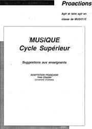 Cover of: Musique, cycle supérieur. Suggestions aux enseignants