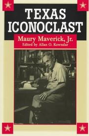 Cover of: Texas iconoclast, Maury Maverick Jr.