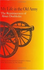 My life in the old Army by Abner Doubleday