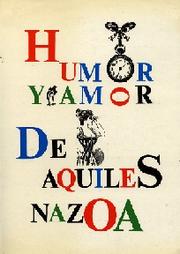Cover of: Humor y amor de Aquiles Nazoa.