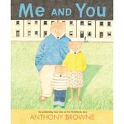 Me and you by Anthony Browne