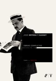 Cover of: Obras completas: Tomo I: 1902-1915