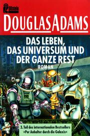 Cover of: Das Leben, das Universum und der ganze Rest by ADAMS