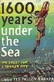 Cover of: 1600 years under the sea.