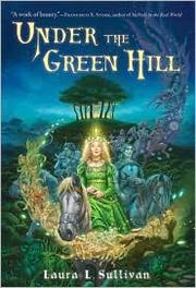 Cover of: Under the Green Hill by 